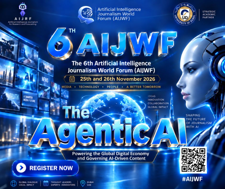 6th AIJWF -The Agentic AI and Digital Content Flow Powering the Global Digital Economy and Governing AI-Driven Content
